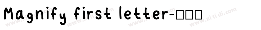 Magnify first letter字体转换